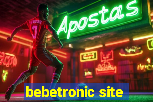 bebetronic site